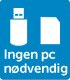 Ingen pc nødvendig